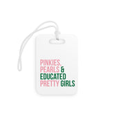 Pinkies Pearls & Educated Pretty Girls Luggage Tags - White
