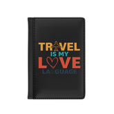 Travel is My Love Language Passport Cover