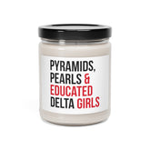 Pyramids Pearls & Educated Delta Girls Scented Candle