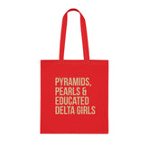 Pyramids Pearls & Educated Delta Girls Cotton Tote Bag - Crimson & Cream