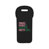 Pinkies Pearls & Educated Pretty Girls Wine Tote Bag