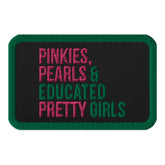 Pinkies Pearls & Educated Pretty Girls Embroidered Patch - Green