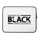 Minding My Black Owned Business Laptop Sleeve