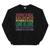 Science is Real Black Lives Matter Sweatshirt