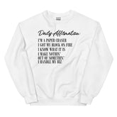 Daily Affirmation Sweatshirt