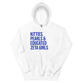 Kitties Pearls & Educated Zeta Girls Hoodie