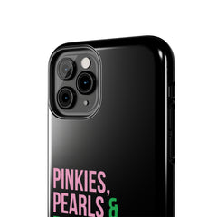 Pinkies Pearls & Educated Pretty Girls Tough Case For IPhone® - Black