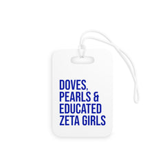 Doves Pearls & Educated Zeta Girls Luggage Tags - White