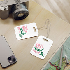 Pinkies Pearls & Educated Pretty Girls Luggage Tags - White