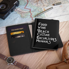 Food Wine Beach Culture Excursions Memories Passport Cover - White
