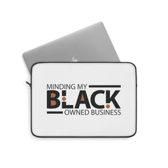 Minding My Black Owned Business Laptop Sleeve