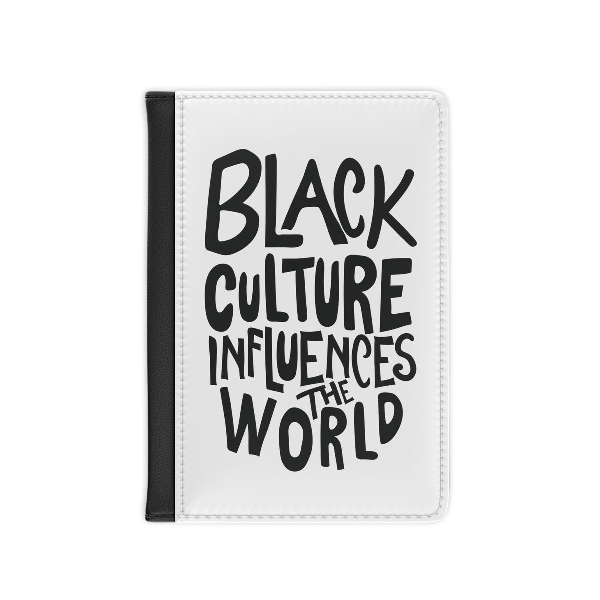 Black Culture Influences The World Passport Cover