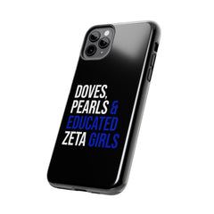 Doves, Pearls & Educated Zeta Girls Tough Case For IPhone® - Black