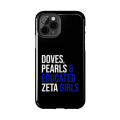 Doves, Pearls & Educated Zeta Girls Tough Case For IPhone® - Black