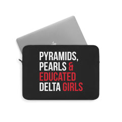 Pyramids, Pearls & Educated Delta Girls Laptop Sleeve