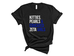 Kitties Pearls & Educated Zeta Girls T-Shirt