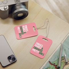 Pinkies Pearls & Educated Pretty Girls Luggage Tags - Pink