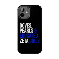 Doves, Pearls & Educated Zeta Girls Tough Case For IPhone® - Black