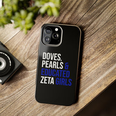 Doves, Pearls & Educated Zeta Girls Tough Case For IPhone® - Black