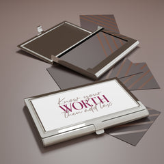 Know Your Worth then Add Tax Business Card Holder