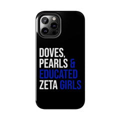 Doves, Pearls & Educated Zeta Girls Tough Case For IPhone® - Black