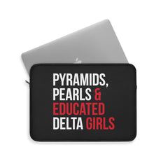 Pyramids, Pearls & Educated Delta Girls Laptop Sleeve