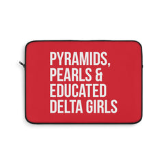 Pyramids Pearls & Educated Delta Girls Laptop Sleeve - Crimson