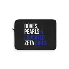 Doves, Pearls & Educated Zeta Girls Laptop Sleeve