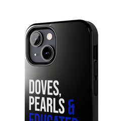 Doves, Pearls & Educated Zeta Girls Tough Case For IPhone® - Black
