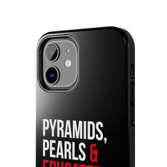 Pyramids Pearls & Educated Delta Girls Tough Case For IPhone® - Black