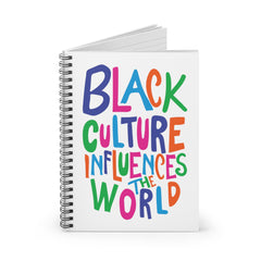 Black Culture Influences The World Spiral Notebook - Multi