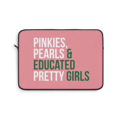 Pinkies, Pearls & Educated Pretty Girls Laptop Sleeve - Pink