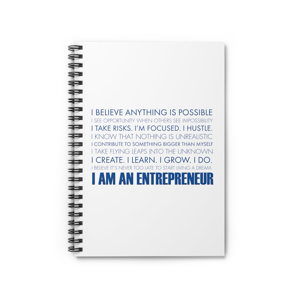 I Am An Entrepreneur Spiral Notebook - Blue