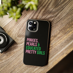 Pinkies Pearls & Educated Pretty Girls Tough Case For IPhone® - Black