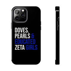 Doves, Pearls & Educated Zeta Girls Tough Case For IPhone® - Black