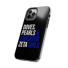 Doves, Pearls & Educated Zeta Girls Tough Case For IPhone® - Black