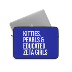 Kitties Pearls & Educated Zeta Girls Laptop Sleeve