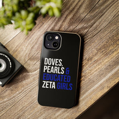 Doves, Pearls & Educated Zeta Girls Tough Case For IPhone® - Black