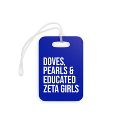 Doves Pearls & Educated Zeta Girls Luggage Tags - Blue