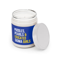Poodles Pearls & Educated Sigma Girls Scented Candles