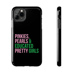 Pinkies Pearls & Educated Pretty Girls Tough Case For IPhone® - Black