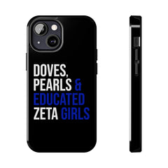 Doves, Pearls & Educated Zeta Girls Tough Case For IPhone® - Black