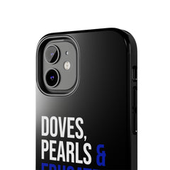 Doves, Pearls & Educated Zeta Girls Tough Case For IPhone® - Black