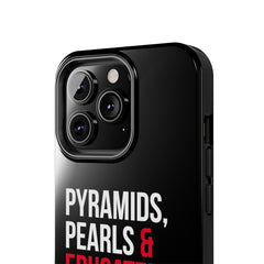 Pyramids Pearls & Educated Delta Girls Tough Case For IPhone® - Black