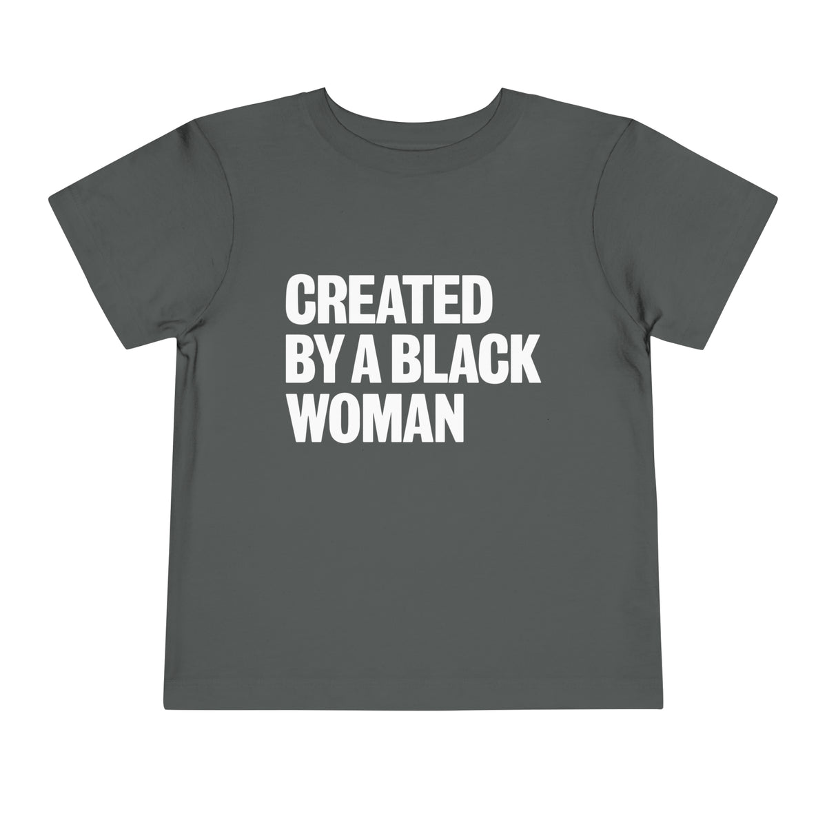 Created By A Black Woman Toddler T-Shirt - White