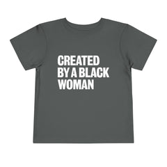 Created By A Black Woman Toddler T-Shirt - White