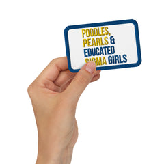 Poodles, Pearls & Educated Sigma Girls Embroidered Patch - Yellow