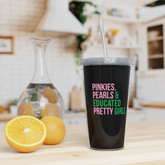 Pinkies Pearls & Educated Pretty Girls 20oz Tumbler - Black