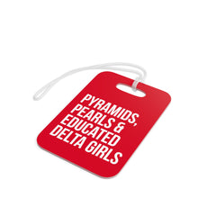 Pyramids Pearls & Educated Delta Girls Luggage Tags - Crimson & White