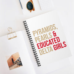 Pyramids Pearls & Educated Delta Girls Spiral Notebook - Multi